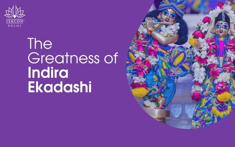 The Greatness of Indira Ekadashi