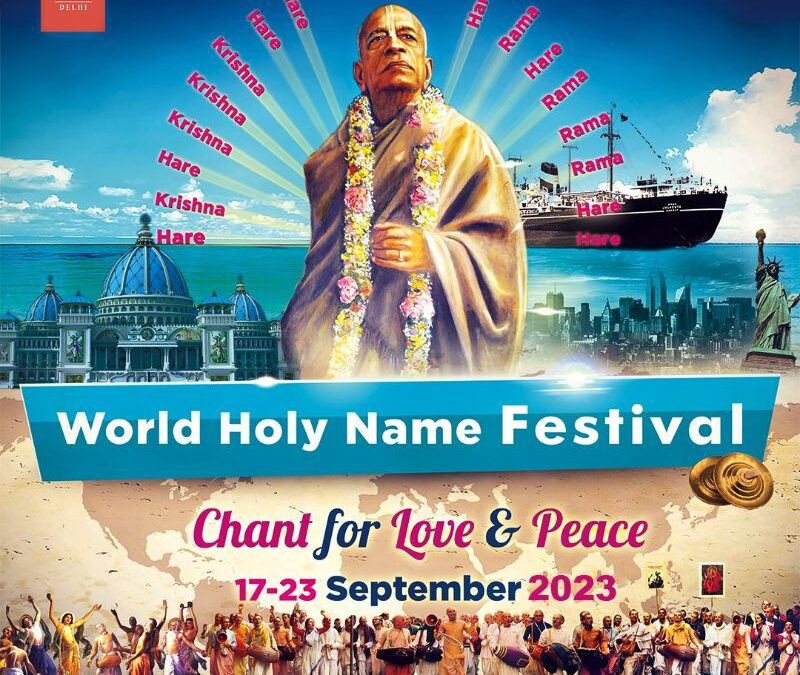The World Holy Name Festival- Hare Krishna