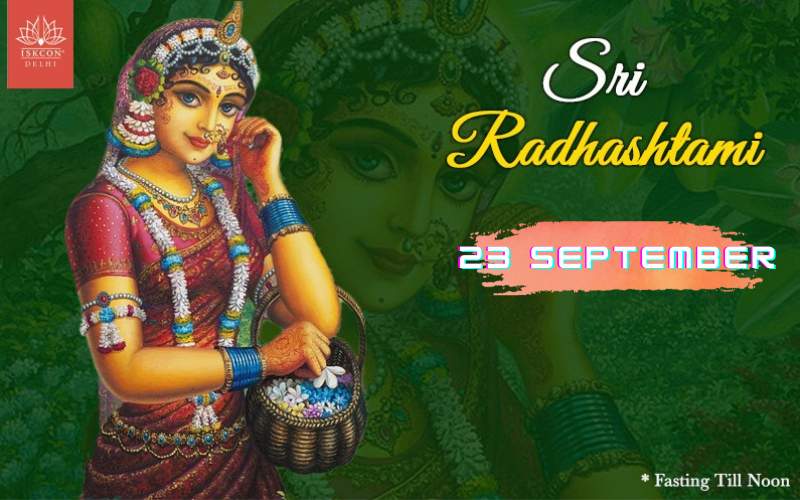 Sri Radha Ashtami (Srimati Radha Rani Appearance Day)